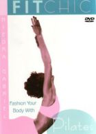 Fit Chic - Fashion Your Body With Pilates DVD (2010) Niedra Gabriel cert E