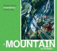 ABC Our Country: A Mountain Alphabet by Margriet Ruurs (Paperback)