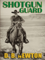 Shotgun Guard (Thorndike Large Print Western), Newton, D.B., ISB