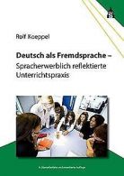 Deutsch als Fremdsprache: Spracherwerblich reflektierte ... | Book