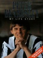 Peter Beardsley: my life story by Peter Beardsley (Paperback)
