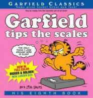 Garfield: Garfield tips the scales: His 8th Book by Jim Davis (Paperback)