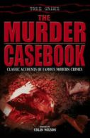 The murder casebook by Colin Wilson (Paperback)