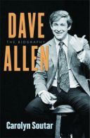 Dave Allen: The Biography, Soutar, Carolyn, ISBN 9780752873725