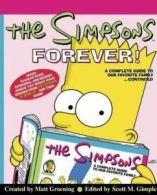 The Simpsons forever - and beyond!: a complete guide to seasons 9-12 by Matt