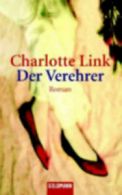 Verehrer by Charlotte Link (Paperback)