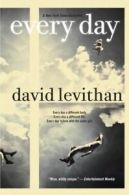 Every day by David Levithan (Hardback)