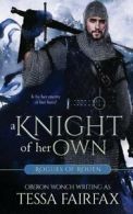 A Knight of Her Own.by Fairfax, Tessa New 9781682814031 Fast Free Shipping.#