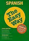 Spanish the Easy Way (Barron's E-Z) von Silverstein, Rut... | Book