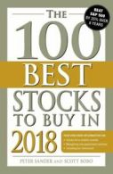 100 Best Stocks: The 100 best stocks to buy in 2018 by Peter J Sander