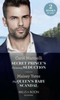 Mills & Boon modern: Secret prince's Christmas seduction by Carol Marinelli