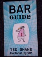 Bar Guide By Ted Shane