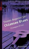 Chiemsee Blues | Thomas Bogenberger | Book