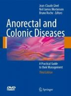 Anorectal and Colonic Diseases : A Practical Gu. Givel, Jean-Claude PF.#*=