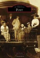 Post (Images of America (Arcadia Publishing)). Puckett 9780738596303 New<|