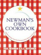 Newman's own cookbook by Paul Newman (Hardback)