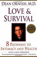 Love and Survival: The Scientific Basis for the Healing ... | Book