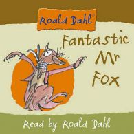 Dahl, Roald : Fantastic Mr Fox: Complete and Unabridge CD