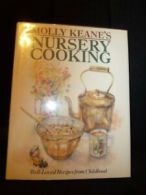 Molly Keane's Nursery Cooking By Molly Keane,Linda Smith