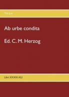 Ab urbe condita: Libri XXXIX-XLI by C M Herzog (Paperback)
