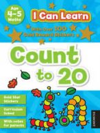 I can learn. Age 4-5: Count to 20 (Paperback)
