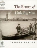 The return of little big man by Thomas Berger (Paperback)