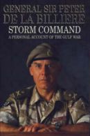 Storm command: a personal account of the Gulf War by Peter De la Billiere