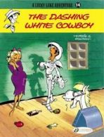 A Lucky Luke adventure: The dashing white cowboy by Goscinny (Paperback)