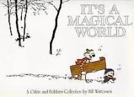 It's a Magical World. Calvin and Hobbes: A Calvin... | Book