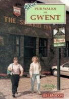 Best pub walks in Gwent by Les Lumsdon (Paperback)