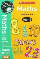 Perfect Practice: Maths (Year 6) By Scholastic