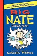 Big Nate Strikes Again | Peirce, Lincoln | Book