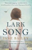 Lark song by Jane Bailey (Paperback)