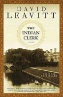 The Indian clerk by David Leavitt (Paperback)
