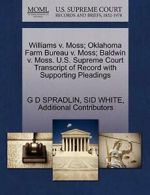 Williams v. Moss; Oklahoma Farm Bureau v. Moss;, SPRADLIN, D,,