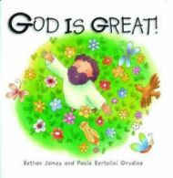 Mini Board Books: God is great! by Bethan James (Board book)