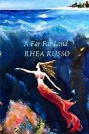 A Far Far Land.by Russo, Rhea New 9781329068391 Fast Free Shipping.#*=