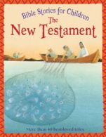 Bible stories for children: The New Testament by Victoria Parker (Paperback)