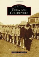 Tioga and Collinsville (Images of America (Arcadia Publishing)). Davenport<|