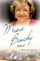 Maeve Binchy: the biography by Piers Dudgeon (Hardback)