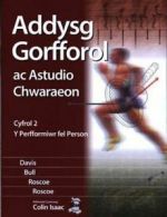 Addysg gorfforol ac astudio chwaraeon. Cyfrol 2 Y perfformiwr fel person by Dr