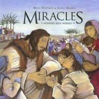 Miracles: wonders Jesus worked by Mary Hoffman (Hardback)