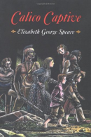 Calico Captive, Speare, Elizabeth George, ISBN 0618150765