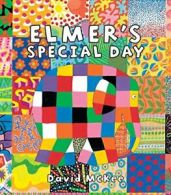 Elmer's Special Day.by McKee New 9780761351542 Fast Free Shipping<|