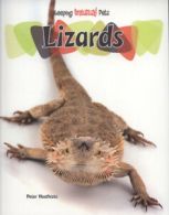 Keeping unusual pets: Lizards by Peter Heathcote (Paperback)