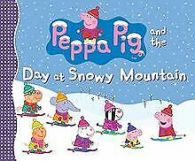 Peppa Pig and the Day at Snowy Mountain von Candl... | Book