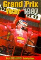 Grand Prix Year 1997, ISBN 1874557829