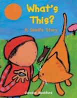 A Barefoot paperback: What's this? by Caroline Mockford (Paperback)