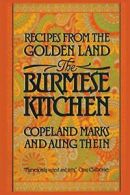 BURMESE KITCHEN PB. MARKS/THEIN 9780871317681 Free Shipping.#