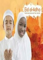 Eid al-Adha (Festivals Around the World). Jones 9781786370303 Free Shipping<|